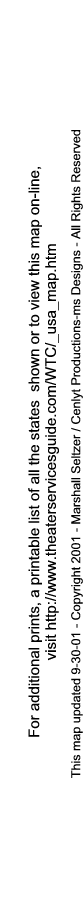 http://www.theaterservicesguide.com/WTC/_usa_map_large.htm - Copyright 2001 - Marshall Seltzer / Cenlyt Productions-ms Designs - All Rights Reserved
